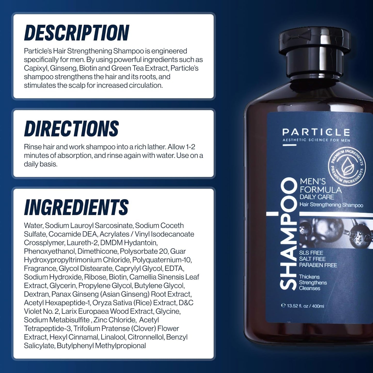 Particle Hair Thickening Shampoo for Men, Men’s Shampoo, Cleansing Formula Made with Biotin, Capixyl, Redensyl, Ginseng and Green Tea Extract for Hair Strength Support, Paraben Free, 400 mL