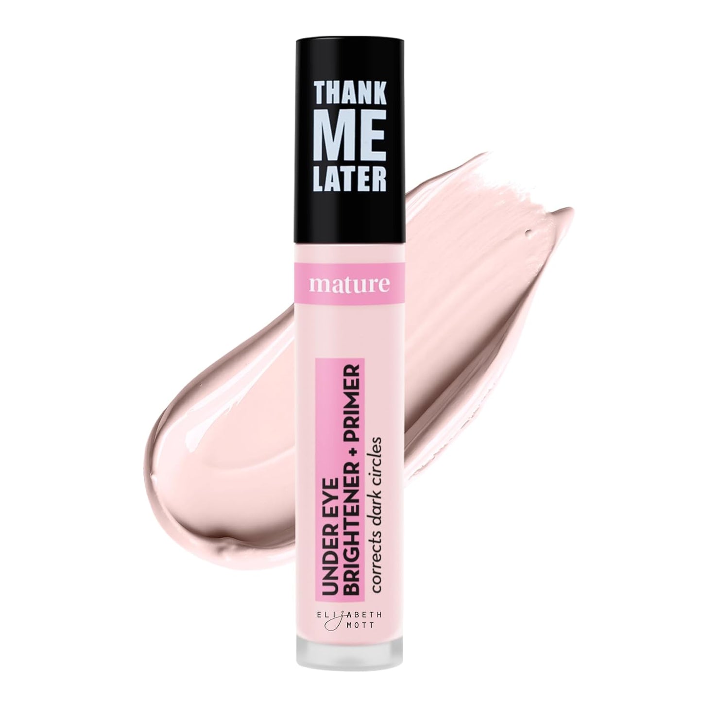 Elizabeth Mott Thank Me Later Under Eye Brightener & Primer – Hydrating Color Corrector for Dark Circles – Lightweight Concealer Base for Mature Skin, Fair Shade 5ml
