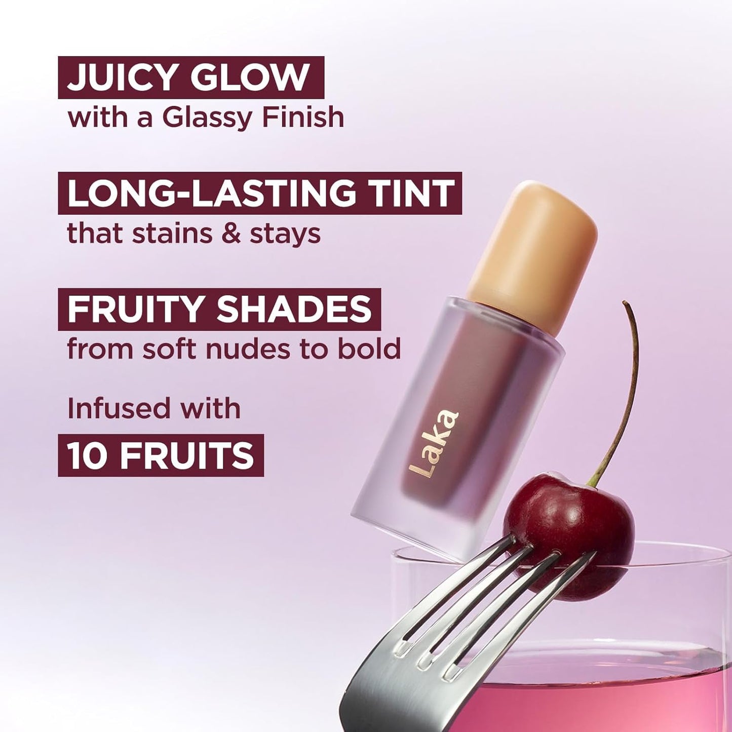 Laka Fruity Glam Tint, 4.5g/0.15 oz., Glowing Lip Stain with Wide Color Spectrum, Hydrating & Lightweight Texture, Long-Lasting Bold Stain, Non-Sticky, Vegan, K-Beauty (#121 Ash Nut)