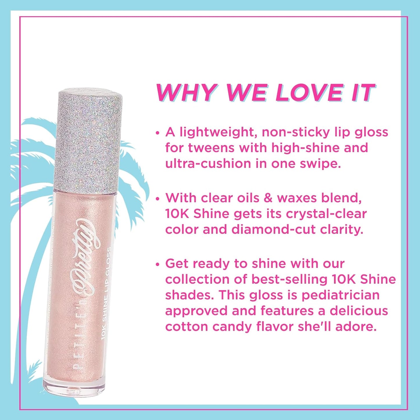 Petite 'N Pretty 10K Shine Lip Gloss for Girls (Glow Down) - Makeup for Kids, Tweens, Teens - High Shine, Soft, Hydrating, Lightweight, Made in the USA